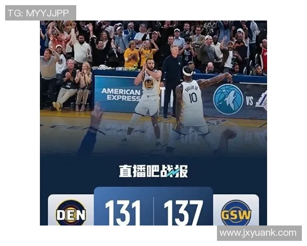 勇士对掘金精彩直播网址分享及观看指南尽在此处